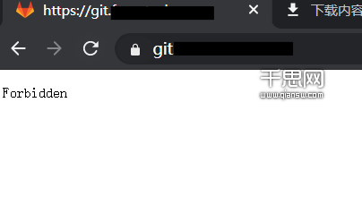 Gitlab 403 forbidden 报错解决